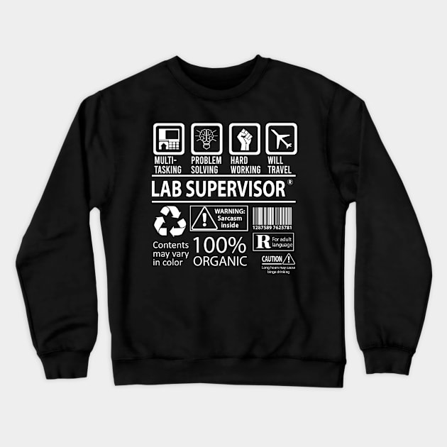 Lab Supervisor T Shirt - MultiTasking Certified Job Gift Item Tee Crewneck Sweatshirt by Aquastal